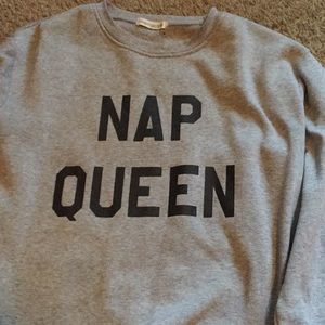 Nap queen sweatshirt